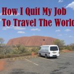 How I Quit My Job To Travel The World