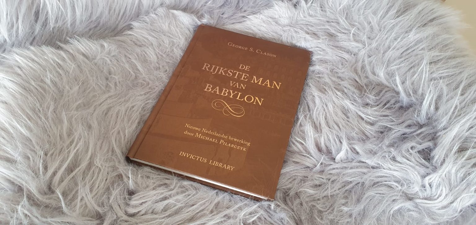 De rijkste man van Babylon: 7 learnings - Vrije Meid - The Freedom Guide