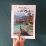 Verliefd op Europa: mijn bucketlist